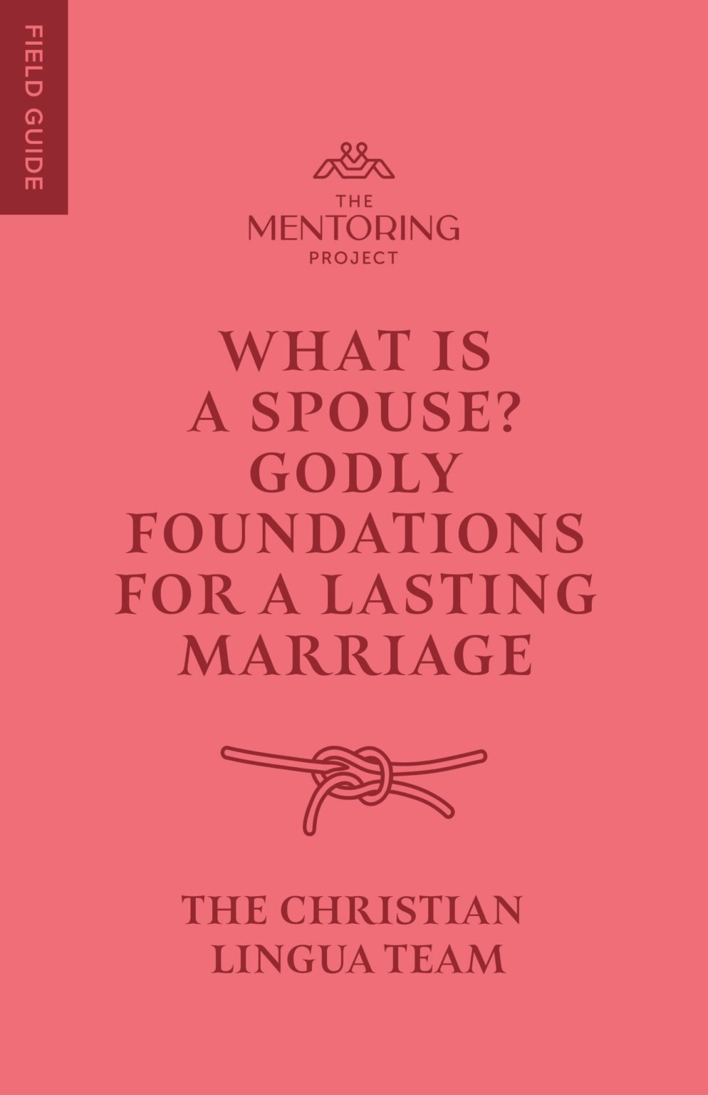 #42 What Is a Spouse? Godly Foundations for a Lasting Marriage - The ...