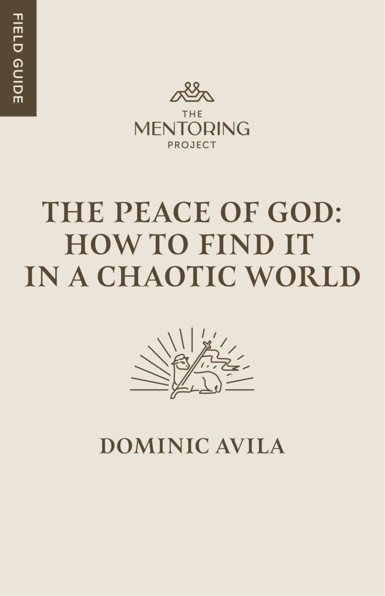 Finding the Peace of God: Practical Steps to Lasting Serenity - The ...